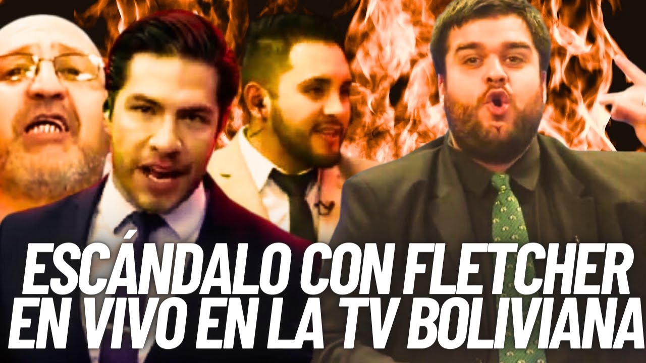¡ESCÁNDALO! FLETCHER SE PELEA EN VIVO EN LA TV BOLIVIANA CON PERIODISTAS POR SUS DECLARACIONES
