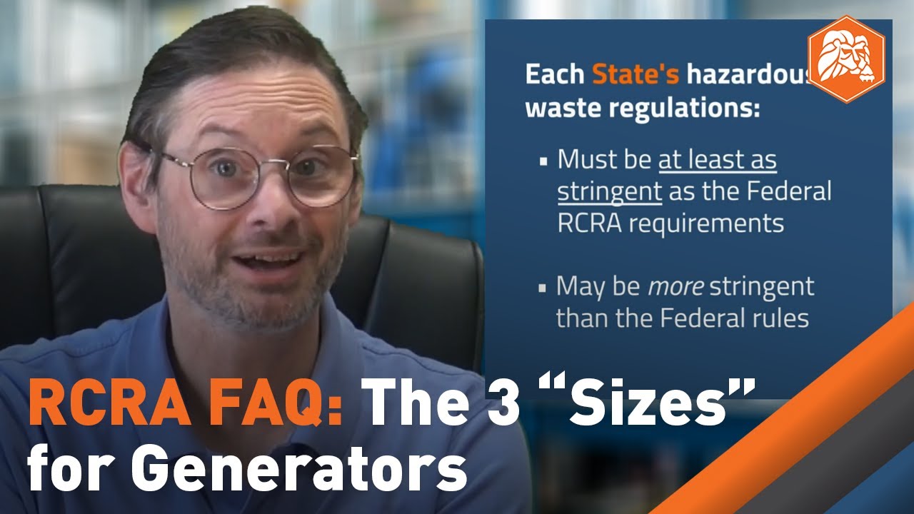 RCRA FAQ: 3 Size Categories for Generators