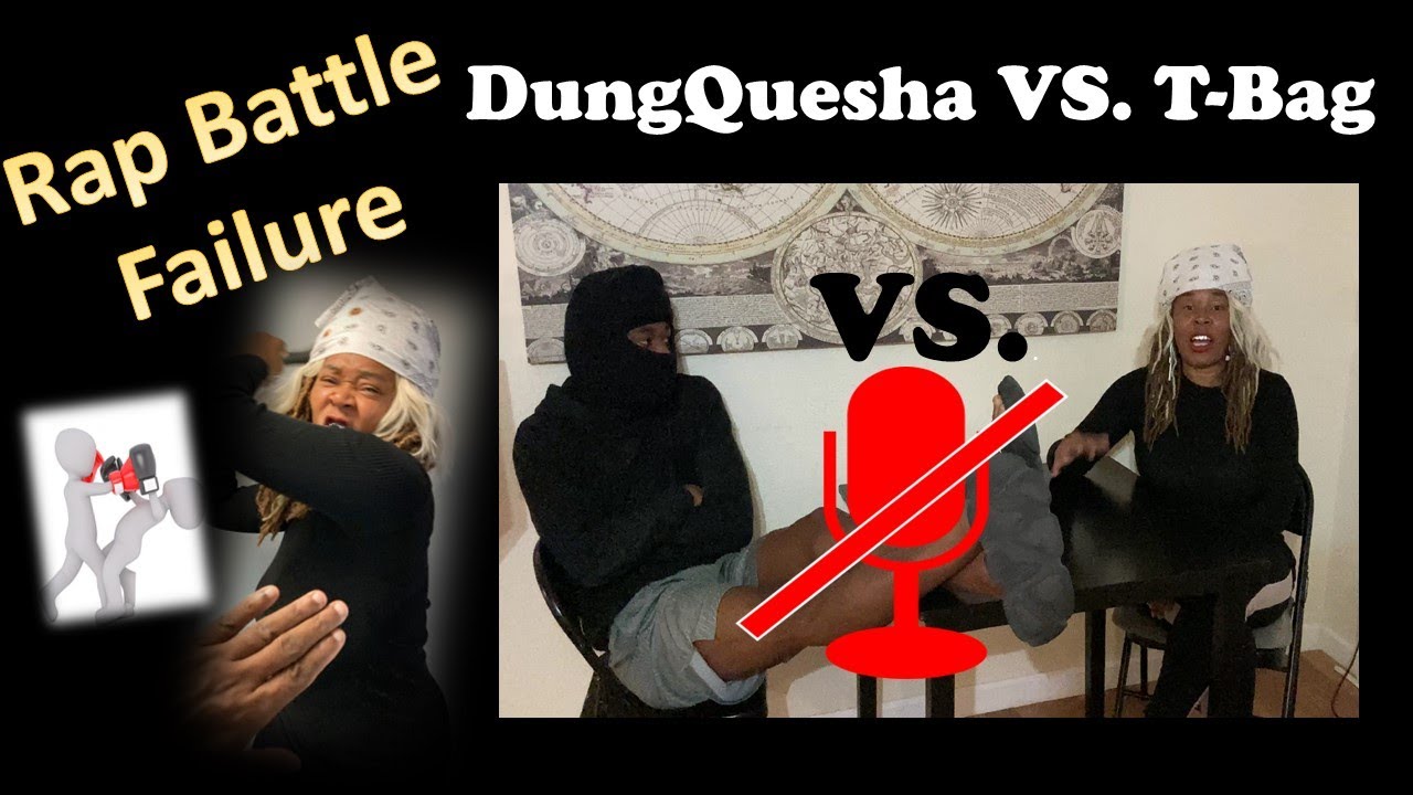 DungQuesha VS. T-Bag RAP BATTLE