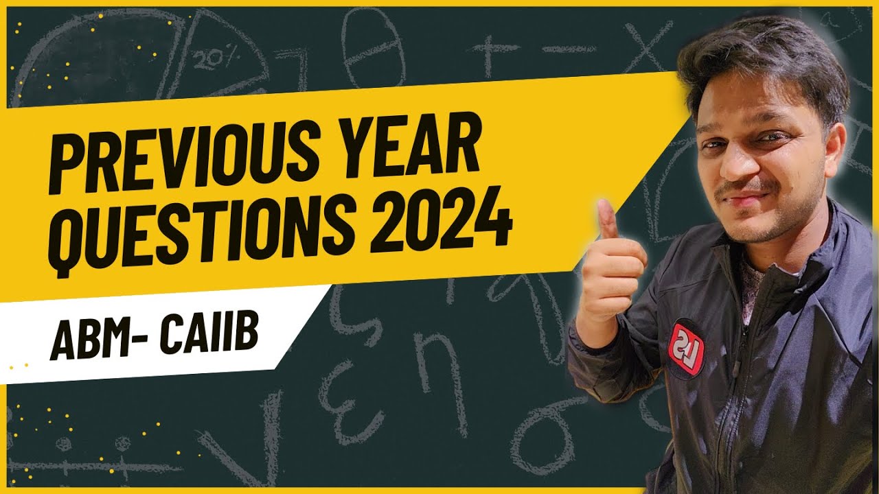 CAIIB ABM Previous Year Questions 2024 | Don't Miss This