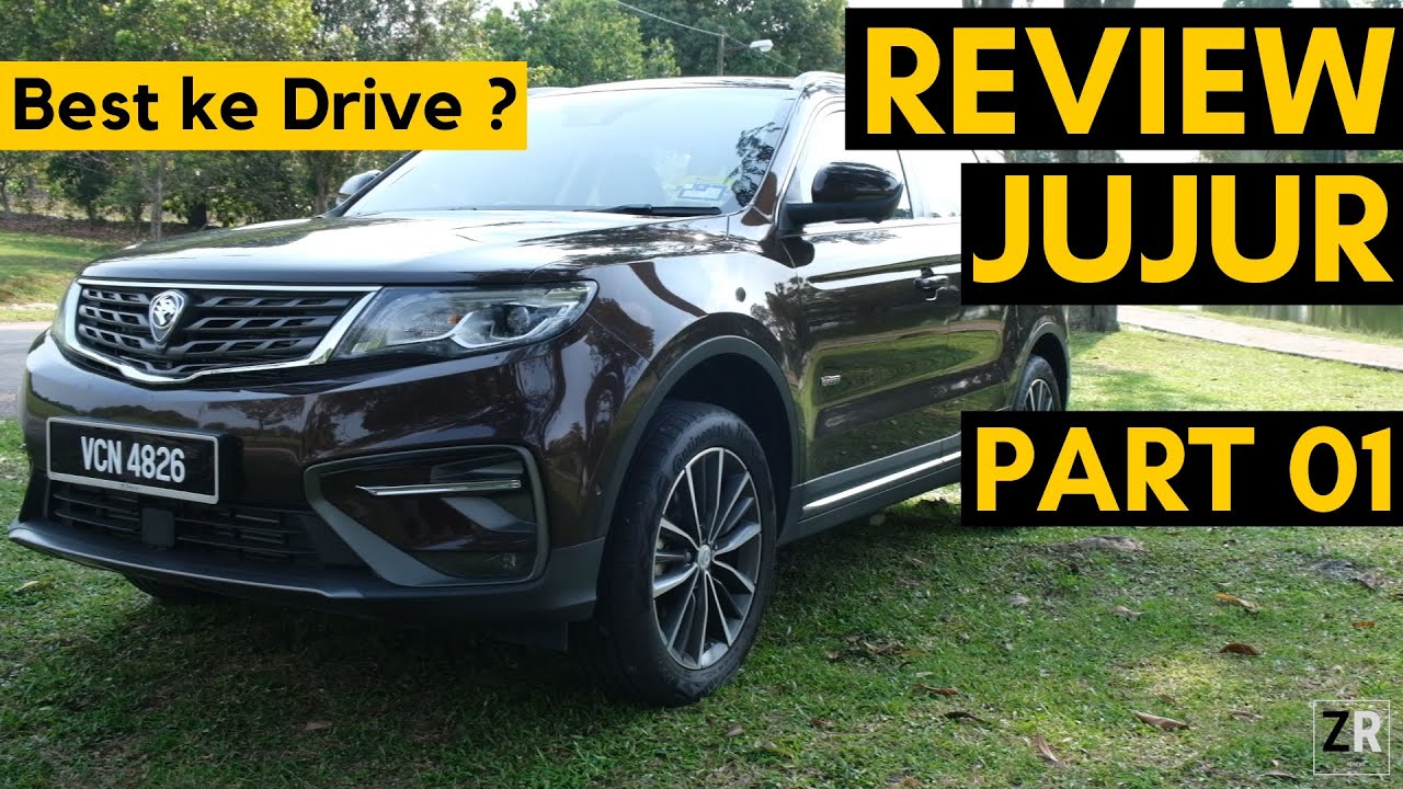 Proton X70 Part 1/4 ✔ Review Jujur  ✔ Honest Review ✔