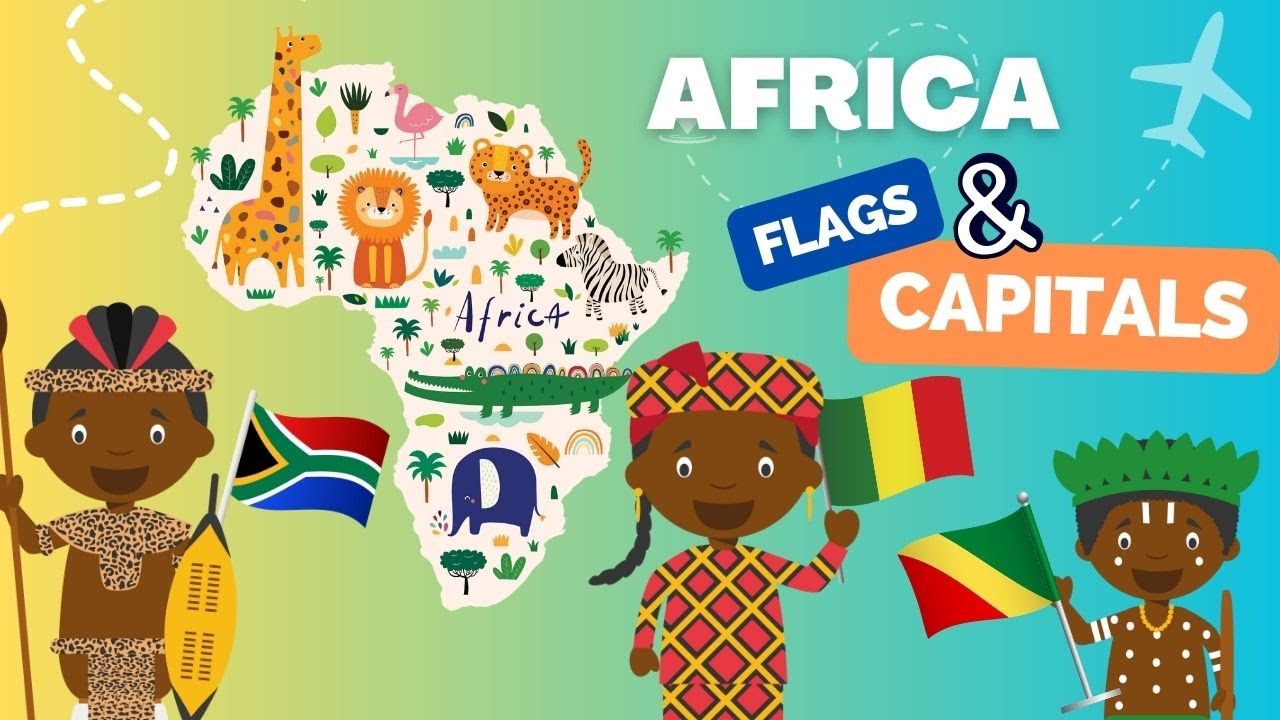 3. AFRICA - Countries, Flags & Capital Cities - countries of the world