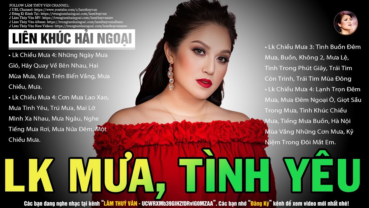 Lk Hải Ngoại Thập Niên 90 Gây Nghiện - LK Chiều Mưa, Tình Yêu Hải Ngoại Lâm Thuý Vân Và Nhiều Ca Sĩ