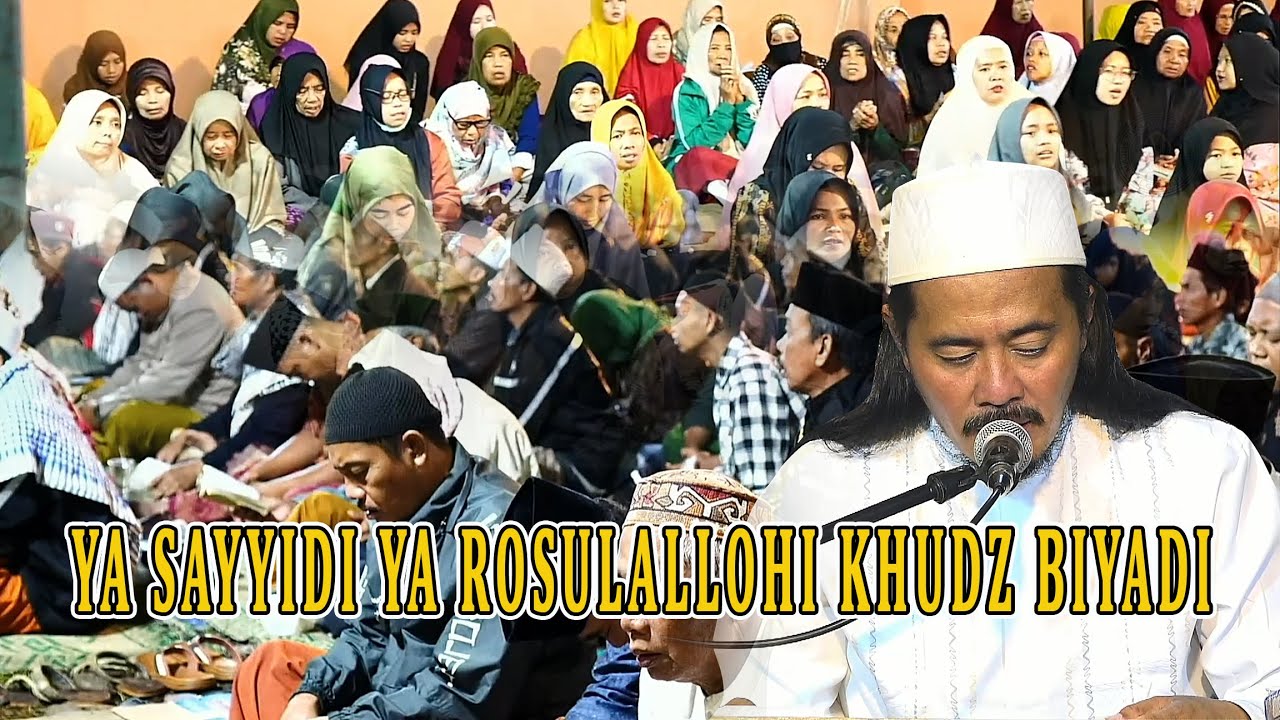 Ya Sayyidi Ya Rosulallohi Khudz Biyadi || Al-Ghofilin Bondowoso