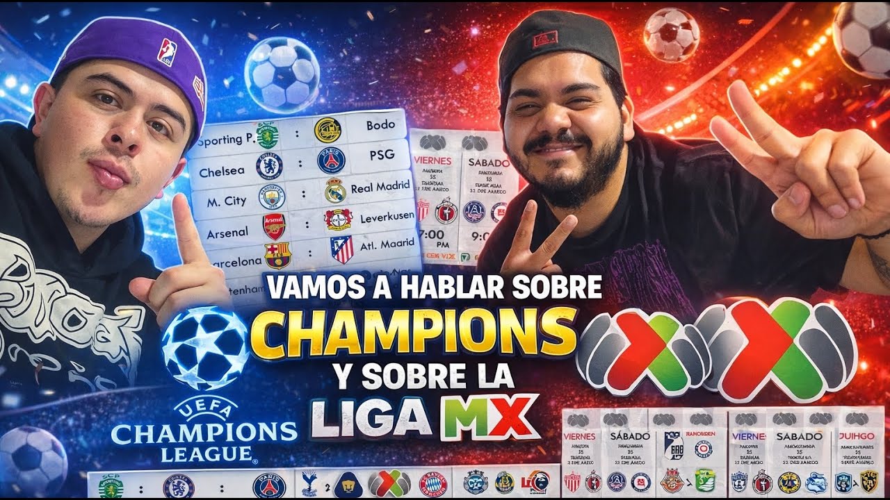 champions league octavos vueltas- jornada 12 liga mx