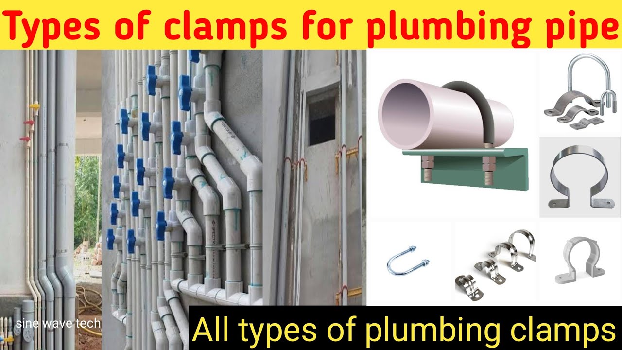 Various types of plumbing clamps for pipe #Pvc #Upvc #cpvcpipe @Newsinewavetech