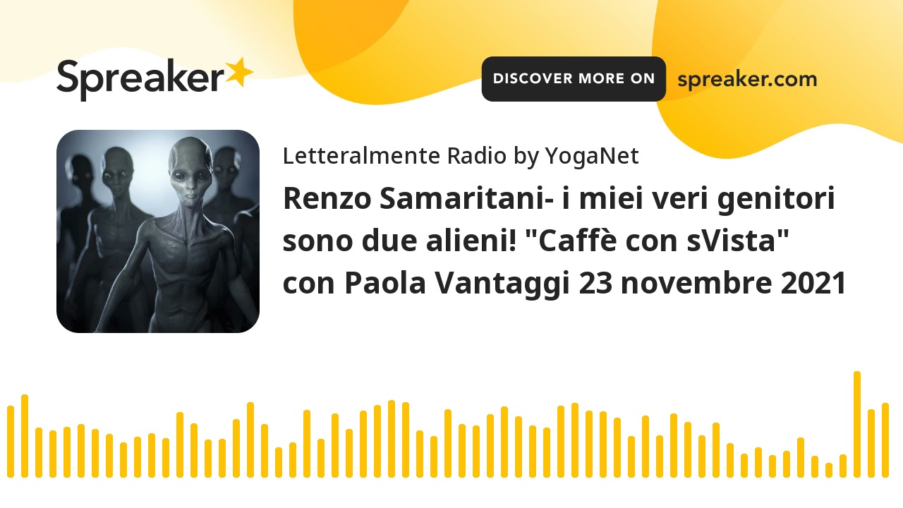 Renzo Samaritani- i miei veri genitori sono due alieni! 