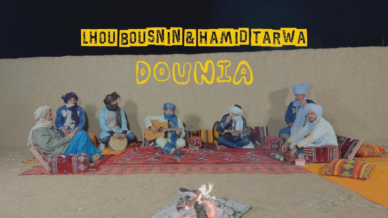 Lhou Bousnin – Dounia  (Feat. Hamid Tarwa ) (Official Video )