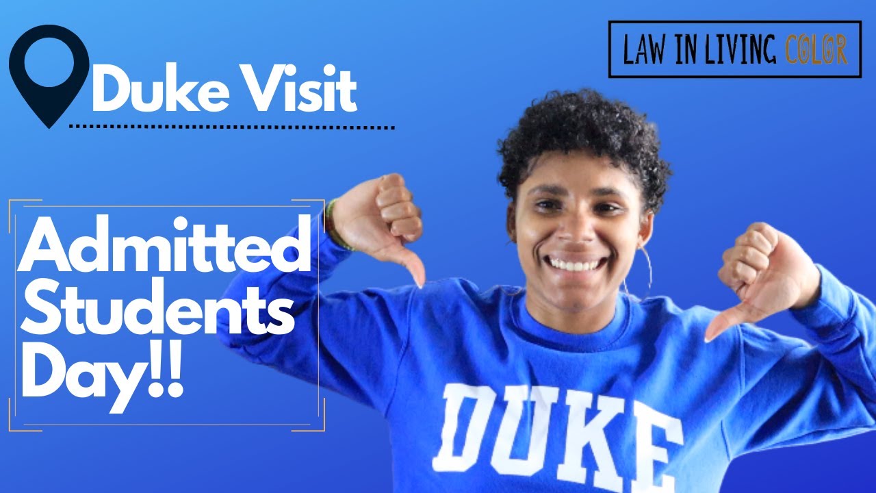 My visit to Duke Law! - Admitted Students Day / Open house
