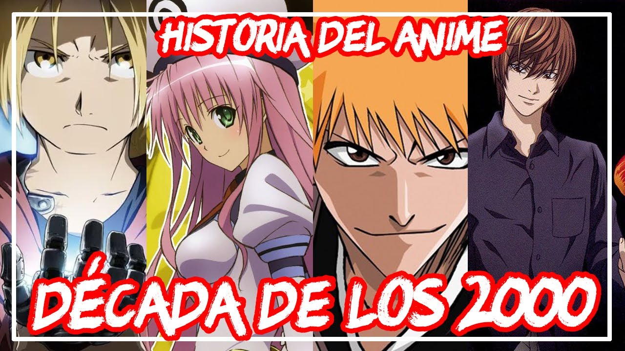 LA D&Eacute;CADA M&Aacute;S VARIADA 😮 || EL ANIME EN LOS 2000&acute;s