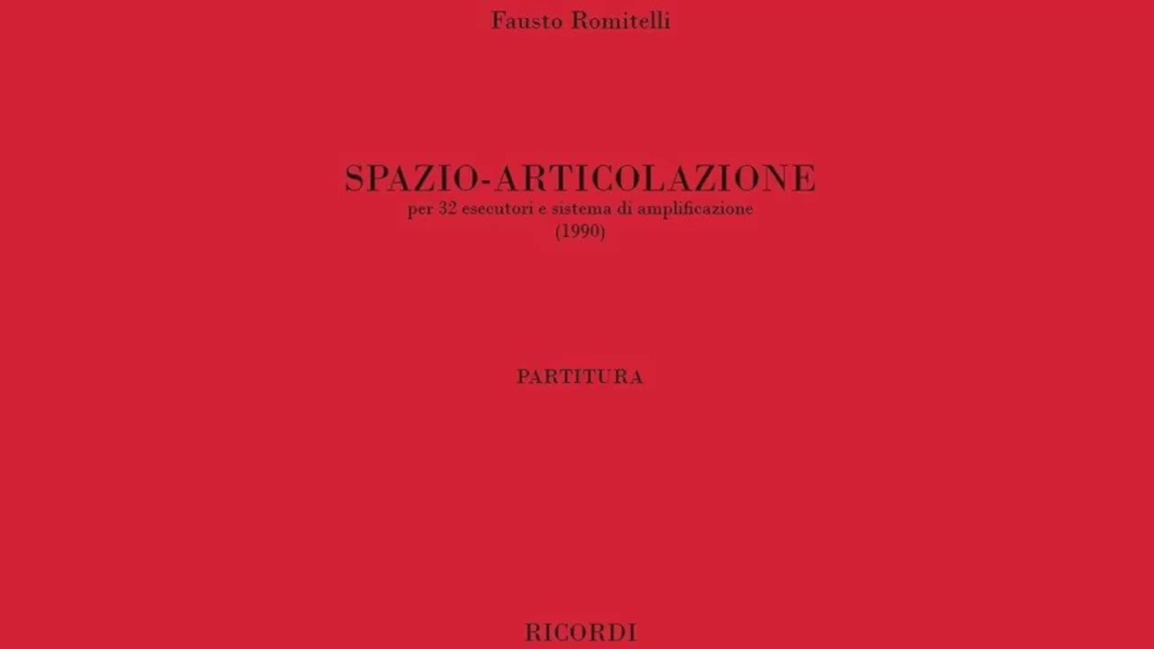 Fausto Romitelli - Spazio Articolazione (1990)