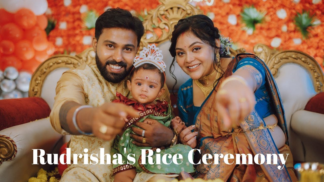 BEST BENGALI RICE CEREMONY | RUDRISHA | CINEMATIC FULL VIDEO 2025