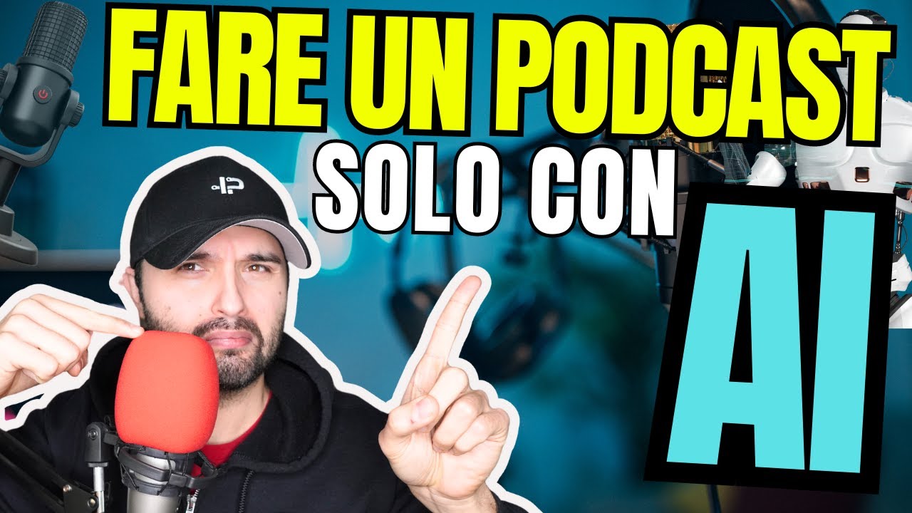 Come CREARE un PODCAST con AI (TUTORIAL COMPLETO)