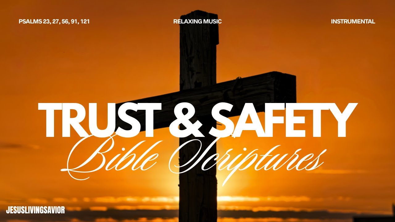 Trust & Safety | Christian Instrumental Worship Music| Psalms Bible Scriptures