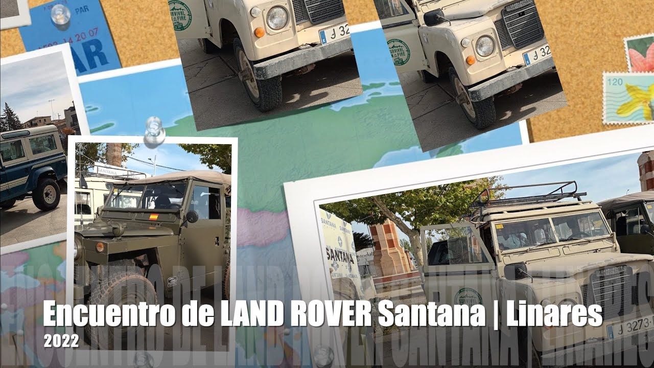 Encuentro Land Rover Santana en Linares 2022