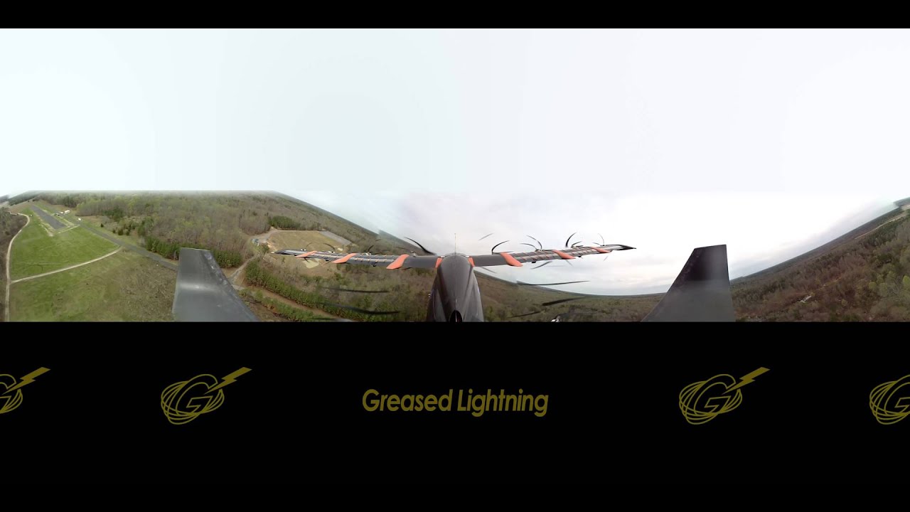 360 Video of Greased Lightning GL-10 in flight