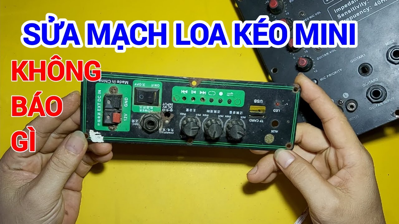 sửa mạch loa keo mini những pan đơn giản nhất