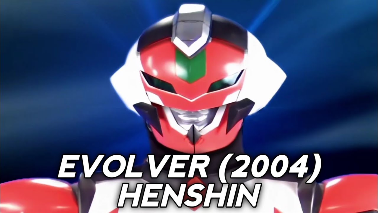 Evolver (2004): Henshin