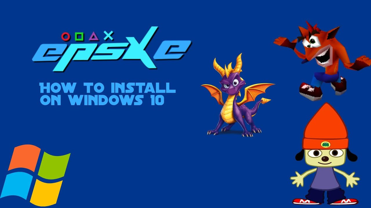 How To Install ePSXe On Windows 10