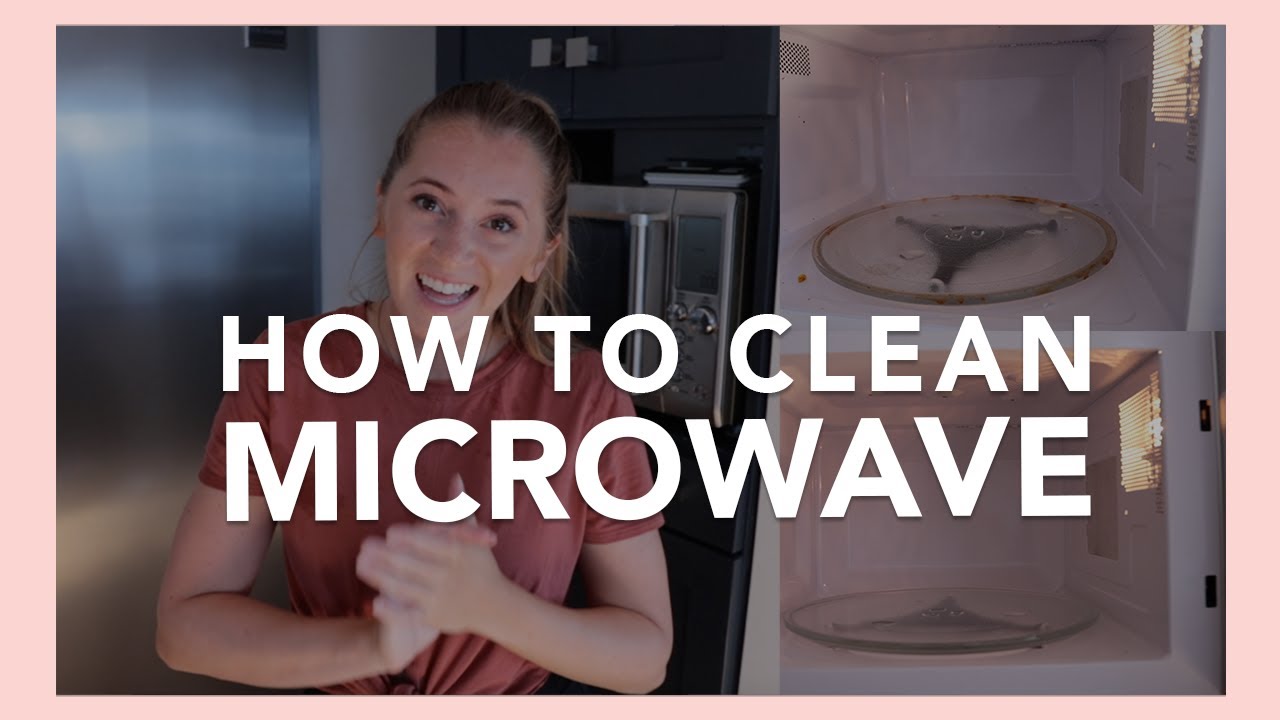 HOW TO CLEAN YOUR MICROWAVE | Two No-Scrub, Easy Methods