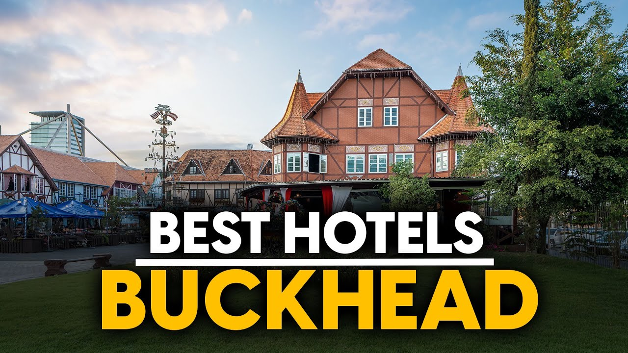 Best Hotels In Buckhead, Usa - Top 5 Picks For Any Budget