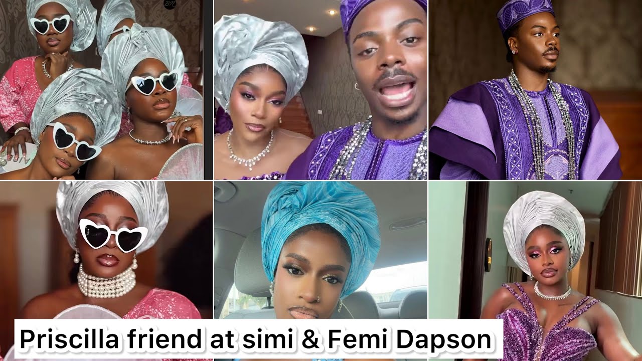 PRISCILLA FRIEND ENIOLUWA & OTHERS AT SIMISANYA & FEMI DAPSON TRADITIONAL WEDDING #wedding 