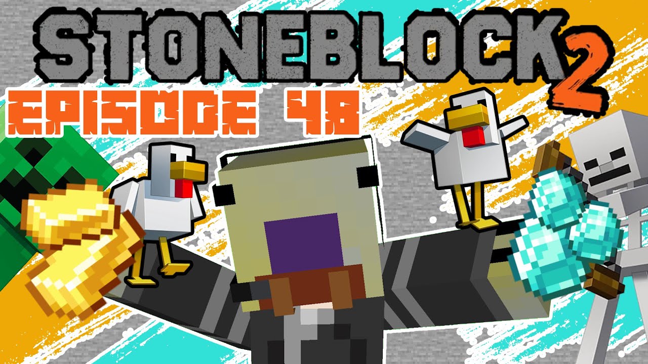 Stoneblock 2 lets play Episode 48
