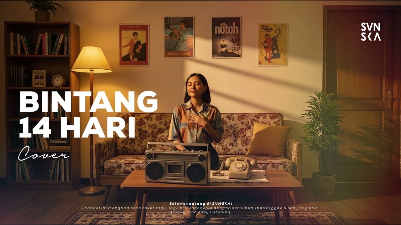 Bintang 14 Hari – Kangen Band (Reggae/Ska Cover Version) | SVNSKA
