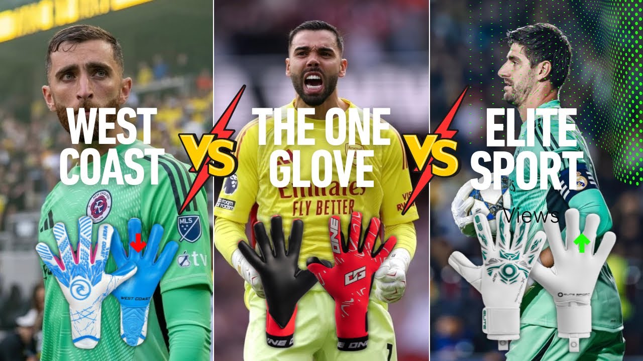 The Best GK Gloves for 2025? 🧤 West Coast vs One Glove vs Elite Sport, which one is your choice? 🤯