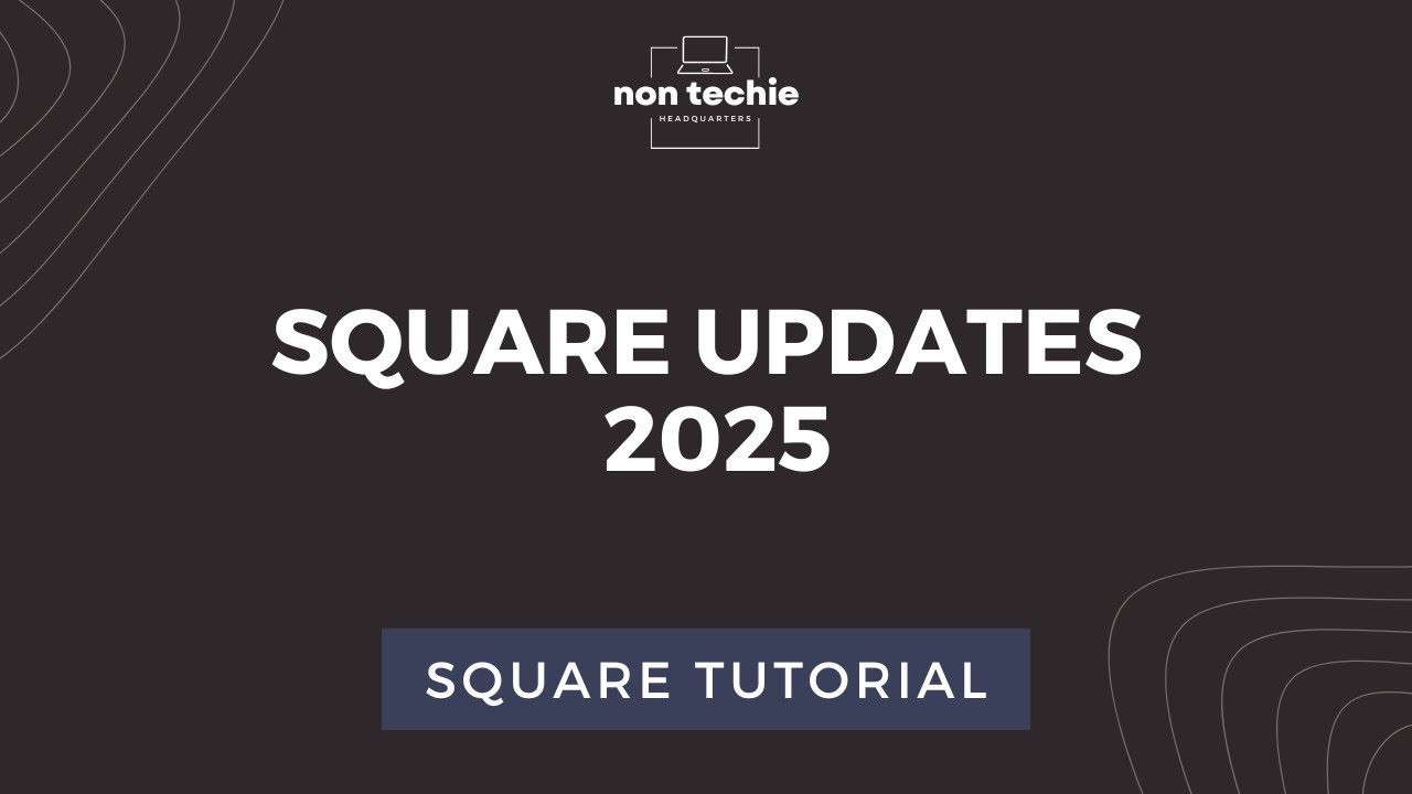 Обновления Square 2025: большие изменения для владельцев бизнеса в сфере услуг, красоты, рознично...
