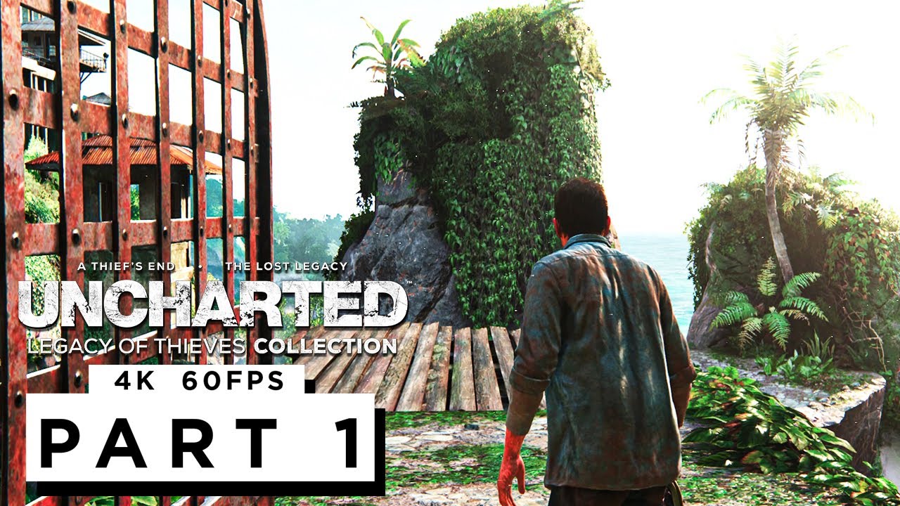 UNCHARTED: LEGACY OF THIEVES COLLECTION PS5 Walkthrough Gameplay Part 1 - (4K 60FPS) - No Commentary