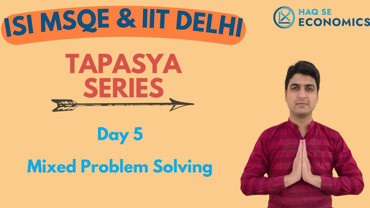 ISI MSQE & IIT Delhi Preparation | Tapasya Series (Daily Live Practice) | Day 5