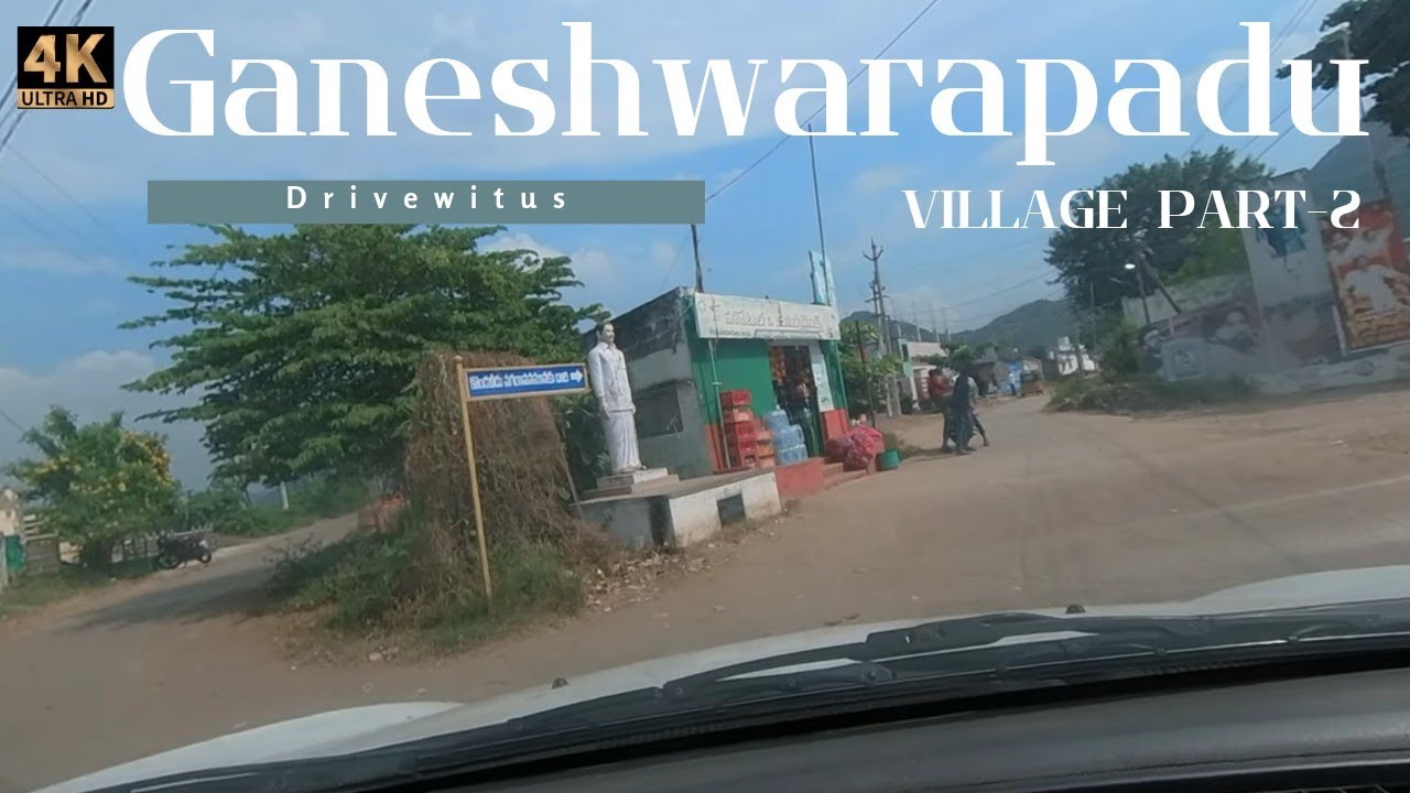 [India 4k] Ghaneswarapadu village car drive tour part-2 || Kondaveedu fort road