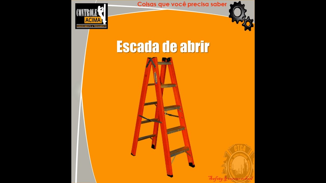 VIDEO-AULA: ESCADA DE ABRIR | TRABALHO EM ALTURA