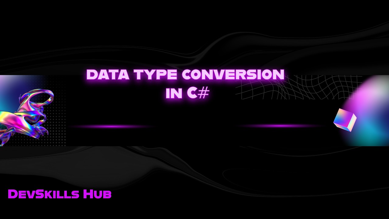 C# Data Type Conversion Explained | Implicit vs Explicit Casting in C# |Type Conversion | Part-7