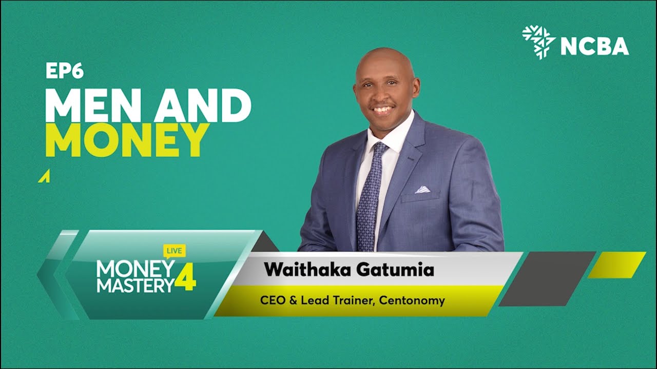 Financial Stability & Independence #Men&Money #Centonomy101 #NCBAMoneyMastery