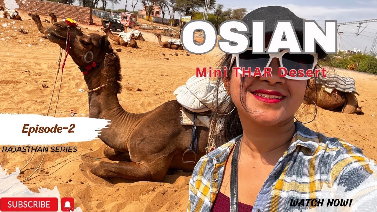 |OSIAN- Jodhpur’s mini thar😍|How to travel from Jodhpur||Experience the desert||#cometravelwithp