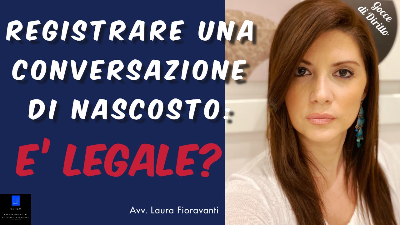 Registrare una conversazione di nascosto: è legale?