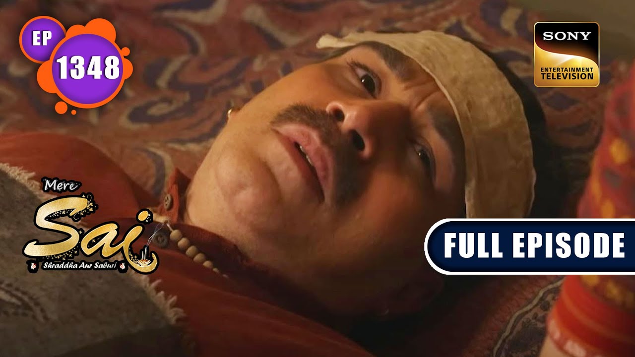 परेशानी की जड़ | Mere Sai - Ep 1348 | Full Episode | 13 Mar 2023