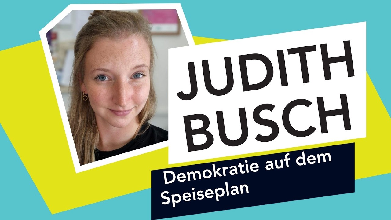 Was gibt's zu essen? Demokratie auf dem Speiseplan - Judith Busch