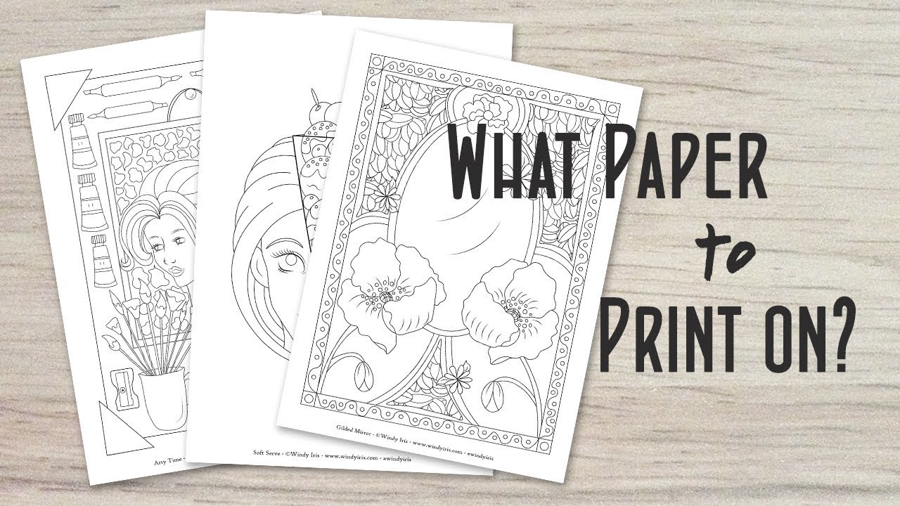 Lets Talk About Paper and What Paper to Use for Printing Out Digital Coloring Pages and Stamps