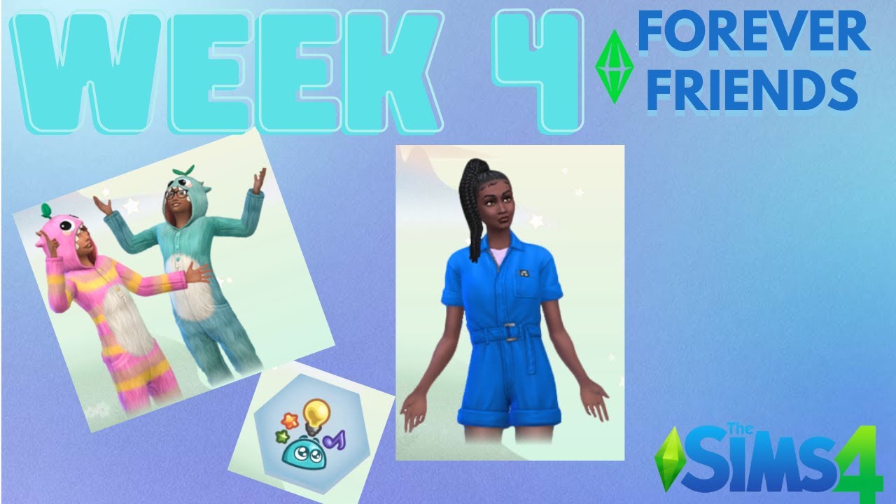 Forever Friends Week 4 Walkthrough Gameplay | Sims 4