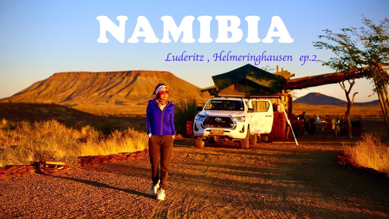Namibia , ประเทศในแอฟริกาที่เที่ยวเองได้อย่างปลอดภัย Road Trip 15 Days ep.2 เที่ยวอีกและ Lex's go