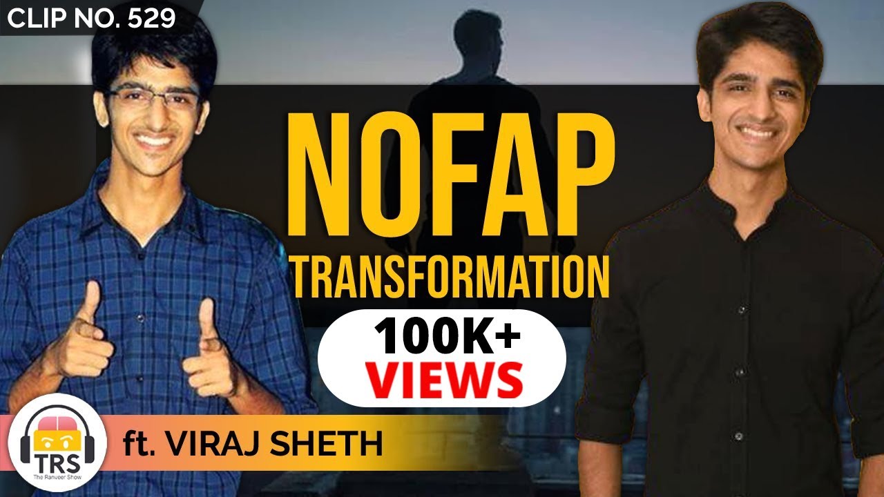 How To Control Urges While Practicing NoFap ft. Viraj Sheth | TheRanveerShow Clips