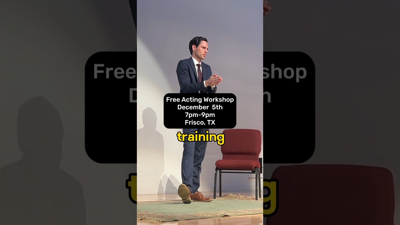 FREE Acting Workshop in Dallas, TX 