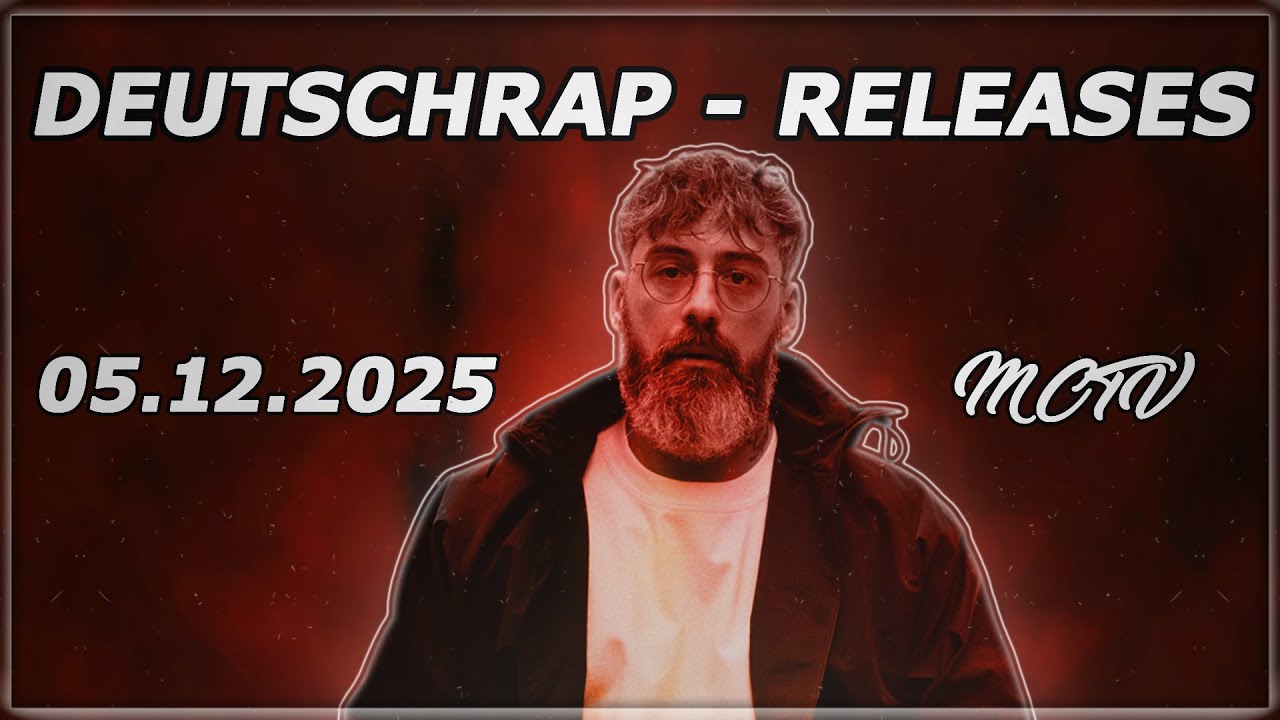 DEUTSCHRAP - NEW RELEASES ➤ 05.12.2025 🚨💯 | 🔥MCTV | NEUE SONGS🔥
