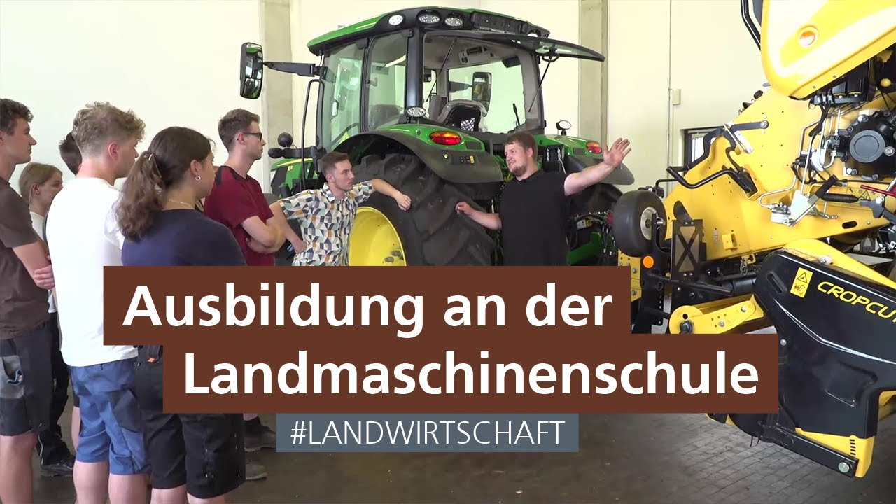 Ausbildung an der Landmaschinenschule in Bayreuth