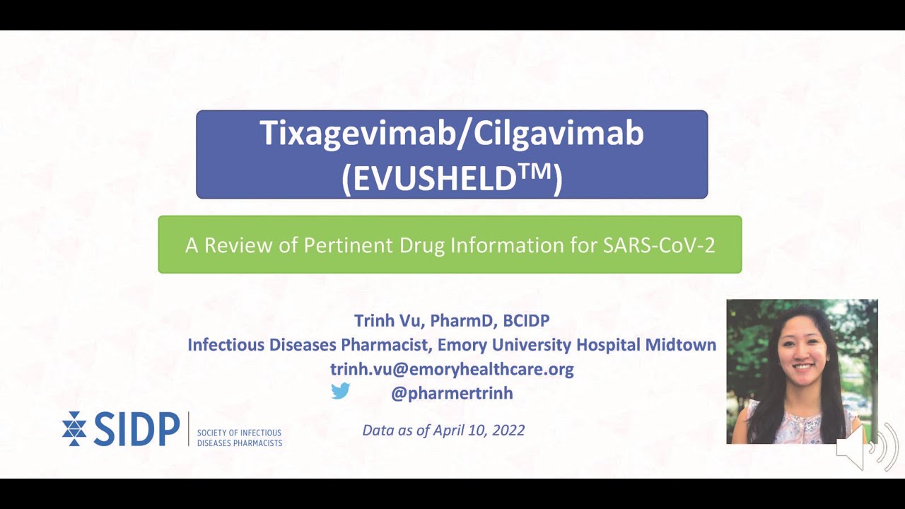 Tixagevimab/Cilgavimab (EVUSHELDTM): Evidence-Based Health Information Related to COVID-19