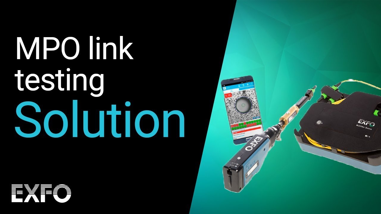 How to use the ConnectorMax MPO Link Test Solution | FIP-435B