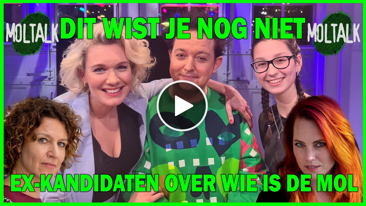 DIT WIST JE NIET VAN ROP, MARLIJN, MARIJE EN EVELIEN VAN WIE IS DE MOL - INTERVIEW MOLTALK - #401